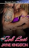 Ink Lust by Jayne Kingston Ink Lust by Jayne Kingston
