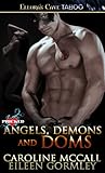 Angels, Demons and Doms