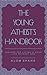 The Young Atheist's Handboo...