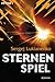 Sternenspiel (Sternenspiel #1)