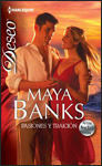 Pasiones Y Traicion by Maya Banks