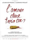 L'amour dure trois ans