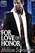 For Love or Honor by Melissa Schroeder