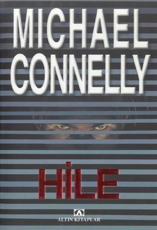Hile (Harry Bosch, #7; Harry Bosch Universe, #10)
