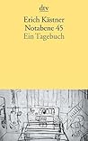 Notabene 45. Ein Tagebuch