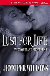 Lust for Life (The Moreland Brothers, #2)