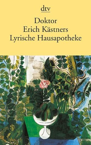 Doktor Erich Kästners Lyrische Hausapotheke (Paperback)