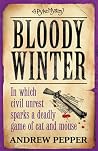 Bloody Winter (A Pyke Mystery, #5) Bloody Winter (A Pyke Mystery, #5)