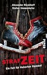 Strafzeit (Hubertus Hummel, #1) Strafzeit (Hubertus Hummel, #1)