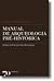 Manual de Arqueologia Pré-Histórica