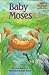Baby Moses (Step into Readi...