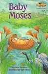 Baby Moses (Step into Reading/Step 1 Book)