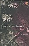 Love's Perfumes: A Novel