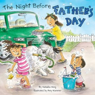 The Night Before Father's Day by Natasha Wing book cover