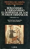 Historia de España (II) Romanismo y germanismo - El despertar de los pueblos hispánicos (siglos IV - X)
