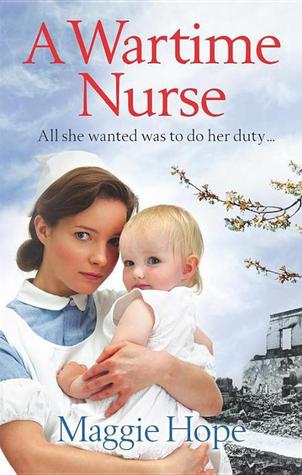 A Wartime Nurse (Kindle Edition)
