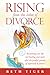Rising from the Ashes of Divorce (Flying Solo # 1)