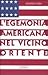 L' egemonia americana nel Vicino Oriente
