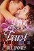 Dare To Trust (Lake Willowb...
