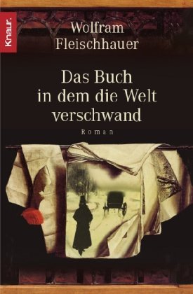 Das Buch, in dem die Welt verschwand (Paperback)