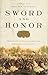 Sword and Honor (Thrilling Battle Stories of Courage and Victory)