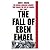 The Fall of Eben Emael by James E. Mrazek