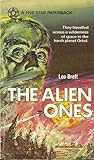 The Alien Ones by Leo Brett