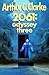 2061: Odyssey Three (Space Odyssey, #3)