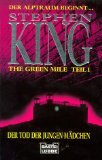 The Green Mile, Teil 1: Der Tod der jungen Mädchen