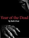Year of the Dead (Sustainable Earth #1) Year of the Dead (Sustainable Earth #1)