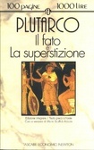 Il fato/La superstizione (Paperback)
