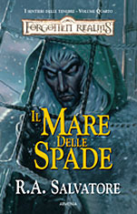 Il mare delle spade (I Sentieri delle Tenebre, #4)