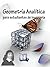 Geometría Analítica para estudiantes de ingeniería