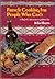 French Cooking for People Who Can't