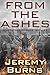 From the Ashes