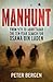 Manhunt: The Ten-Year Search for Bin Laden--from 9/11 to Abbottabad