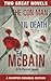 The Con Man / 'Til Death (87th Precinct, #4, #9)