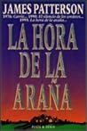 La hora de la araña by James  Patterson