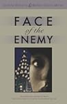 Face of the Enemy...
