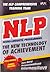 NLP: The New Technology of Achievement