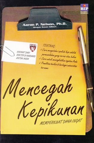 Mencegah Kepikunan:Memperkuat Daya Ingat