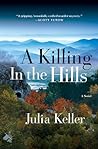 A Killing in the Hills