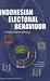 Indonesian Electoral Behaviour by Aris Ananta