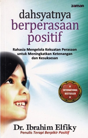 Dahsyatnya Berperasaan Positif (Paperback)