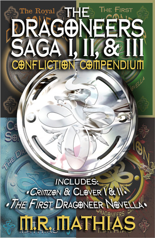 Confliction Compendium (The Dragoneers Saga, #1-3)