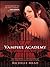 Vampire Academy (Vampire Ac...