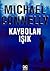Kaybolan Işık (Harry Bosch, #9; Harry Bosch Universe, #13)