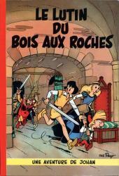 Le Lutin du Bois aux Roches (Johan et Pirlouit, #3)