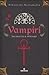 Vampiri: Da Dracula a Twilight