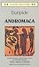 Andromaca by Euripides Andromaca by Euripides